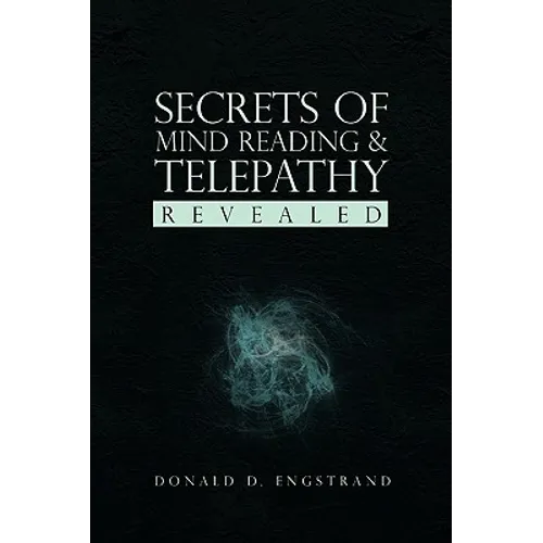 Secrets of Mind Reading & Telepathy Revealed - Paperback