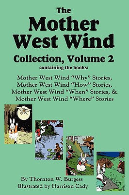 The Mother West Wind Collection, Volume 2 - Hardcover