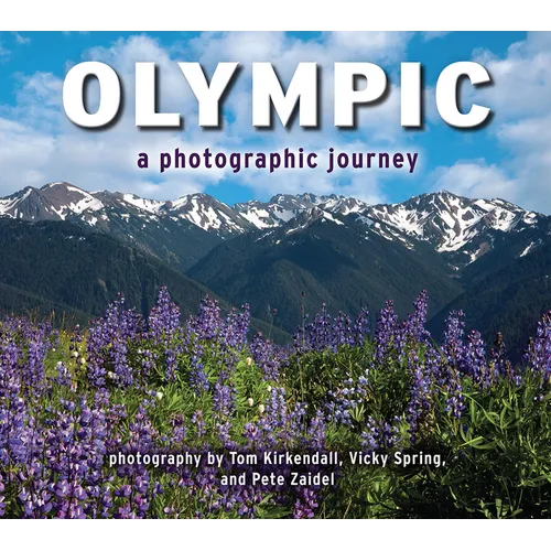 Olympic: A Photographic Journey - Paperback