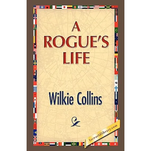 A Rogue's Life - Paperback