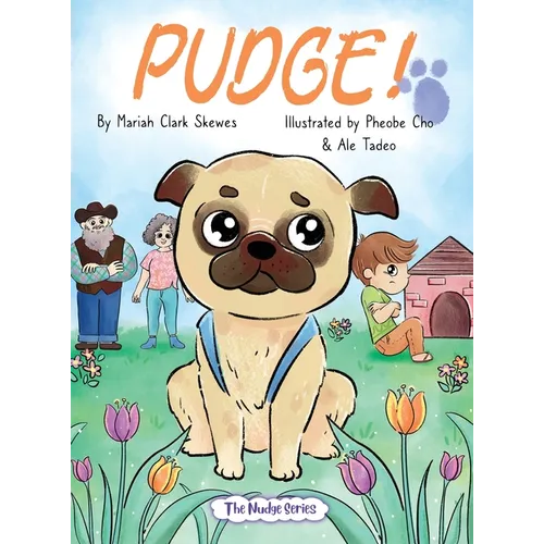 Pudge! - Hardcover