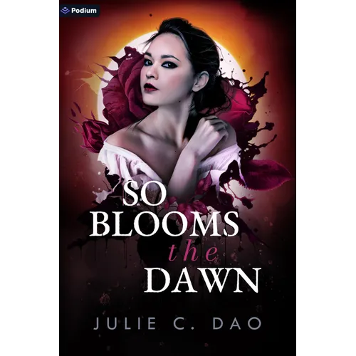 So Blooms the Dawn: A Tale of Romantic Gothic Horror - Paperback