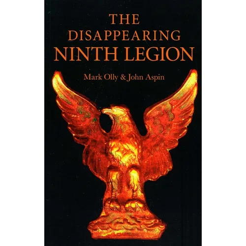 The Disappearing Ninth Legion - Paperback