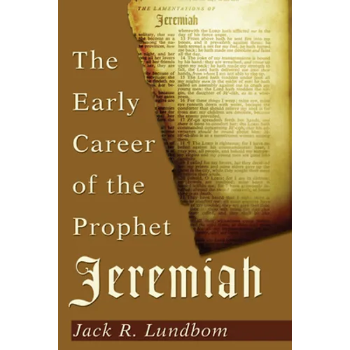 The Early Career of the Prophet Jeremiah - Paperback