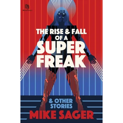 The Rise and Fall of a Super Freak: And Other True Stories of Black Men Who Made History - Paperback