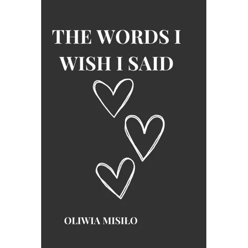 The words I wish I said - Paperback