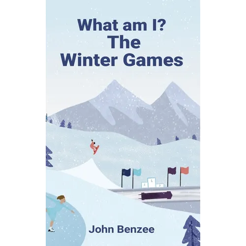What am I? The Winter Games - Hardcover