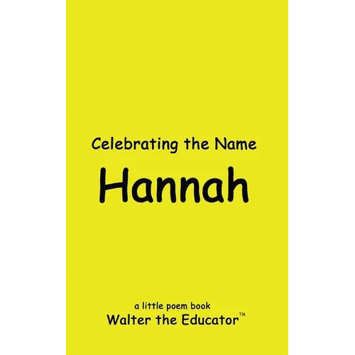Celebrating the Name Hannah - Paperback