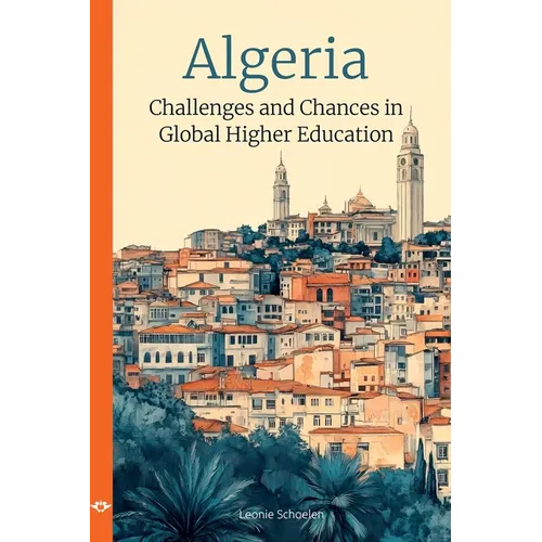 Algeria: Challenges and Chances in Global Higher Education - Paperback