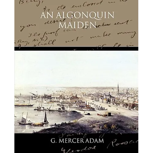 An Algonquin Maiden - Paperback