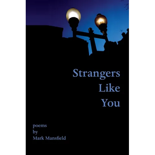 Strangers Like You - Paperback