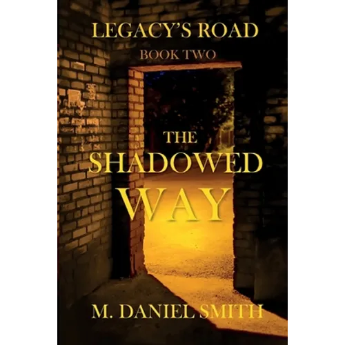 The Shadowed Way - Paperback