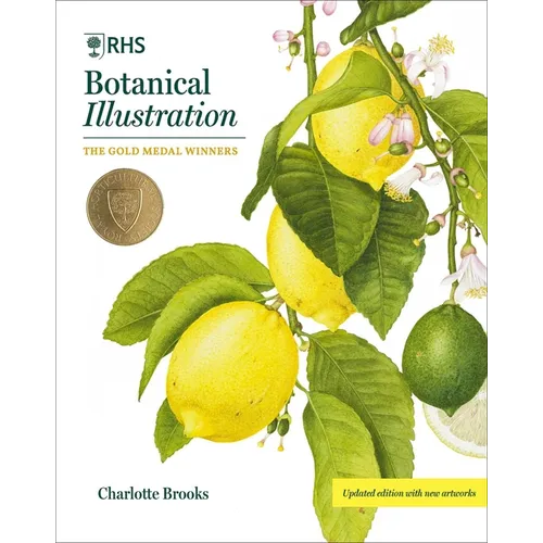 Rhs Botanical Illustration: The Gold Medal Winners