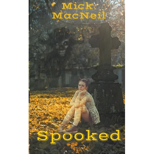 Spooked - Paperback