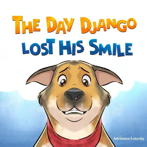 The Day Django Lost His Smile - Paperback