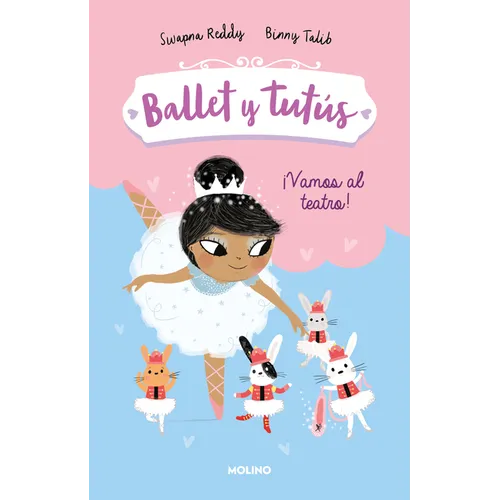 Vamos Al Teatro / Ballet Bunnies #4: The Lost Slipper - Paperback