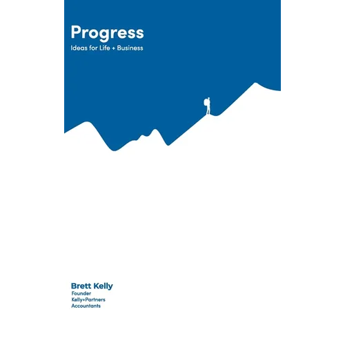 Progress: Ideas for Life + Business - Hardcover