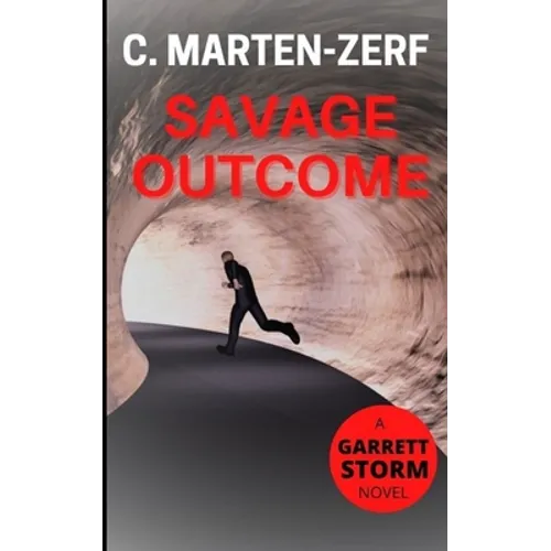 Savage Outcome: A Garrett & Petrus Novel - Paperback