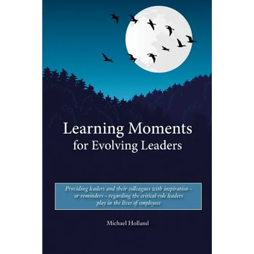 Learning Moments for Evolving Leaders - Paperback