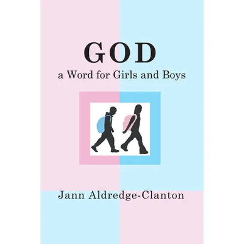 God, A Word for Girls and Boys - Paperback