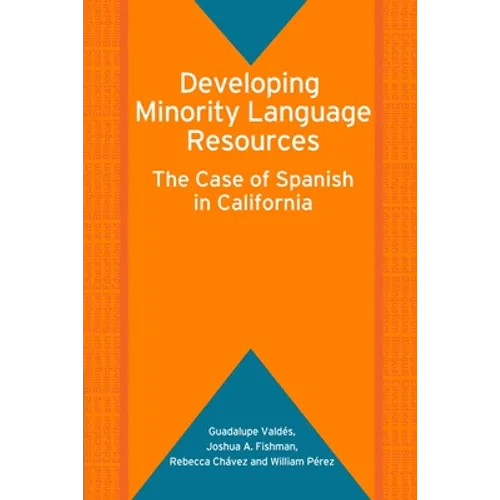 Developing Minority Language Resources: The Case of Spanish in California - Paperback