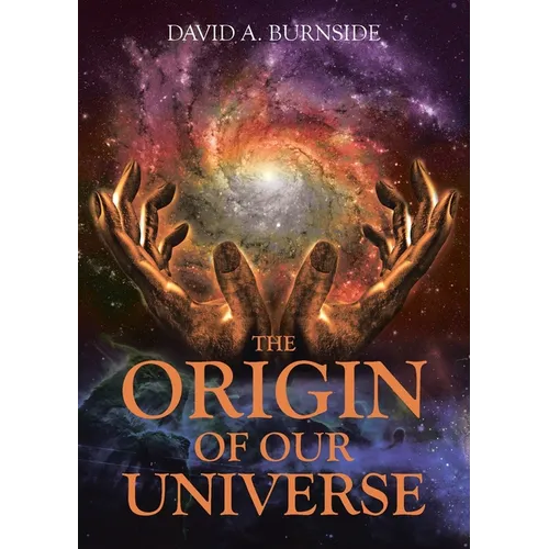 The Origin of Our Universe - Paperback