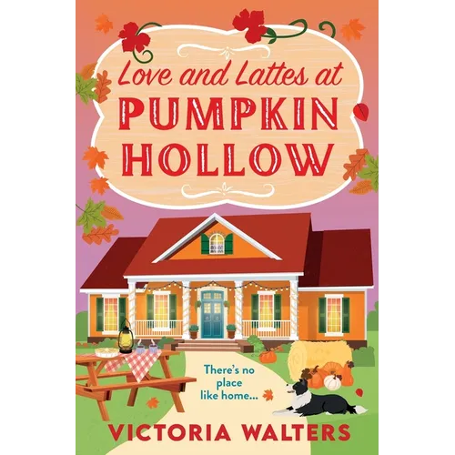 Love and Lattes at Pumpkin Hollow - Paperback