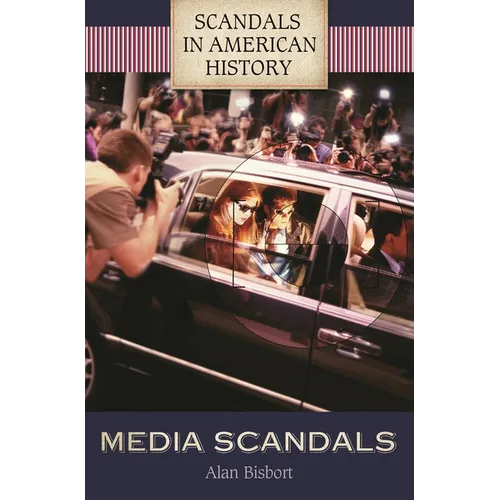 Media Scandals - Hardcover