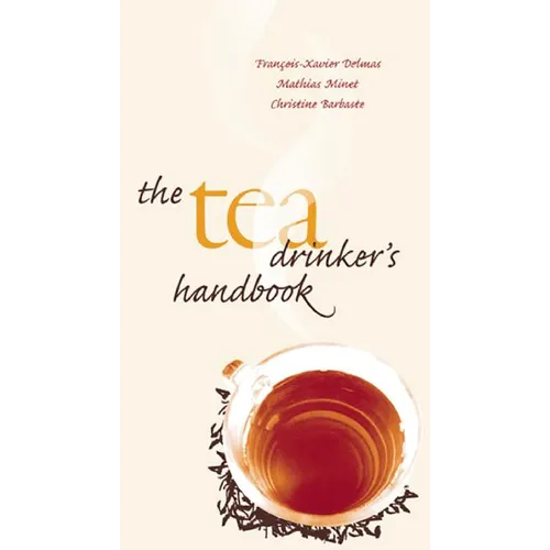 The Tea Drinker's Handbook - Hardcover