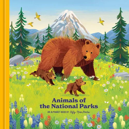 Animals of the National Parks: An Alphabet Book - Hardcover