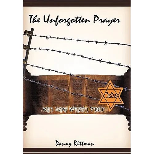 The Unforgotten Prayer - Paperback