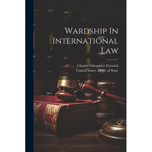Wardship In International Law - Paperback