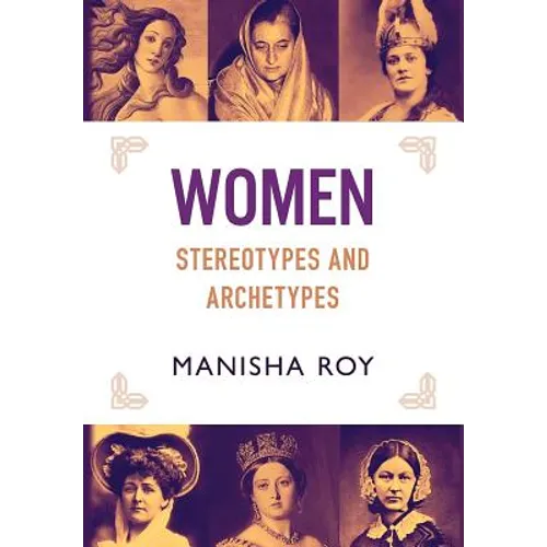 Women, Stereotypes and Archetypes - Hardcover