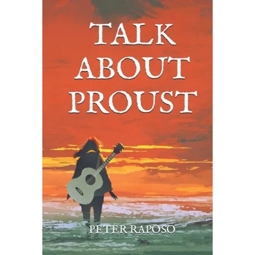 Talk About Proust - Paperback