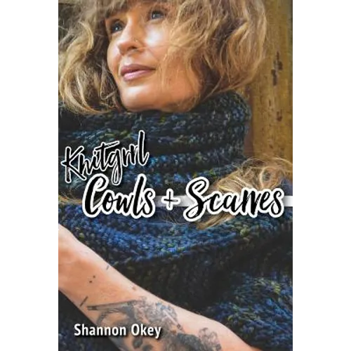 Knitgrrl Cowls & Scarves - Paperback