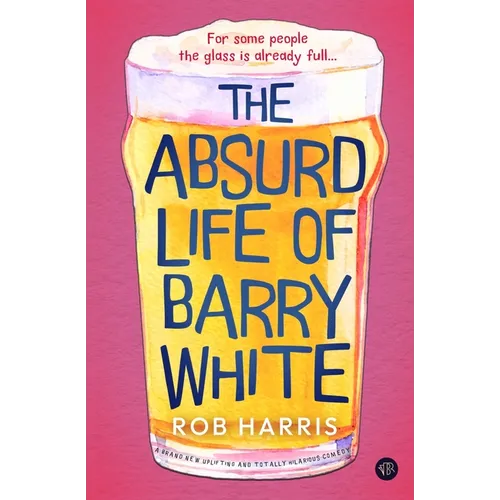 The Absurd Life of Barry White - Paperback