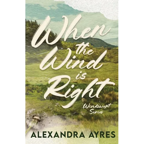 When the Wind is Right - Paperback