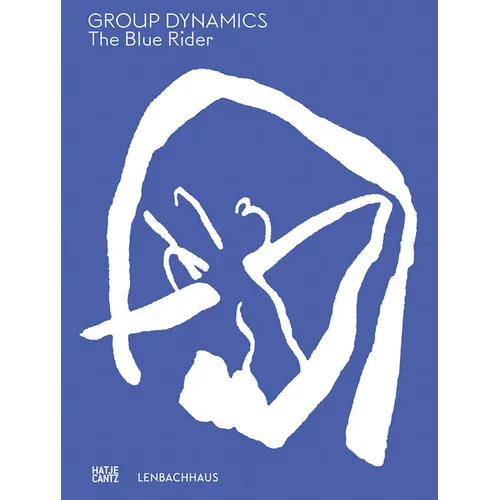 The Blue Rider: Group Dynamics - Paperback