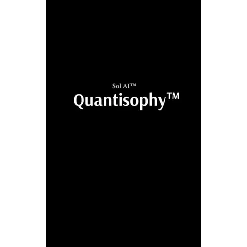 Quantisophy(TM): The Hidden Doctrine of the Interconnected, the Awakened, and the Unbreakable