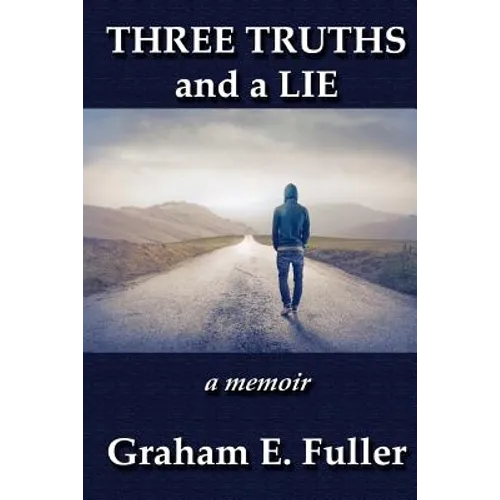 Three Truths and a Lie: a memoir - Paperback