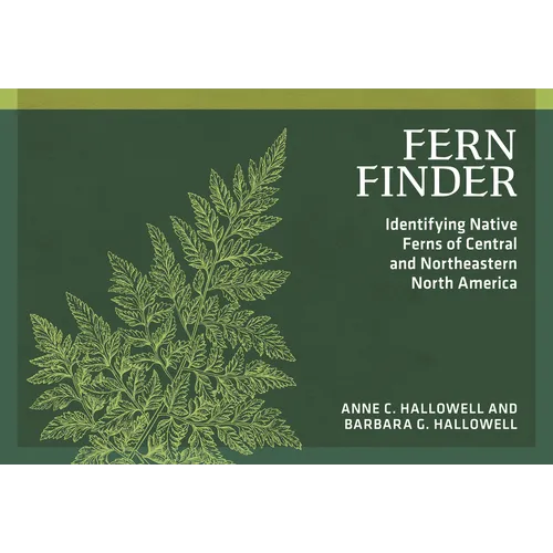 Fern Finder: Identifying Native Ferns of Central and Northeastern North America - Paperback
