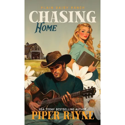 Chasing Home (Hardcover): The Owens (Plain Daisy Ranch Book 6) - Hardcover