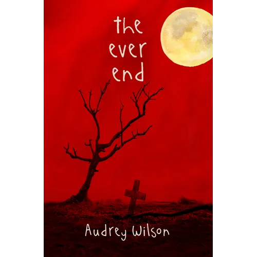 The Ever End - Paperback