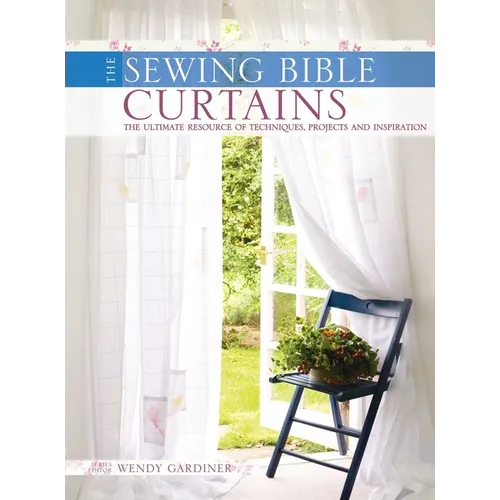The Sewing Bible - Curtains - Hardcover