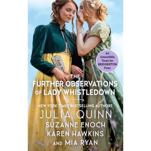 The Further Observations of Lady Whistledown - Mass Market Paperbound
