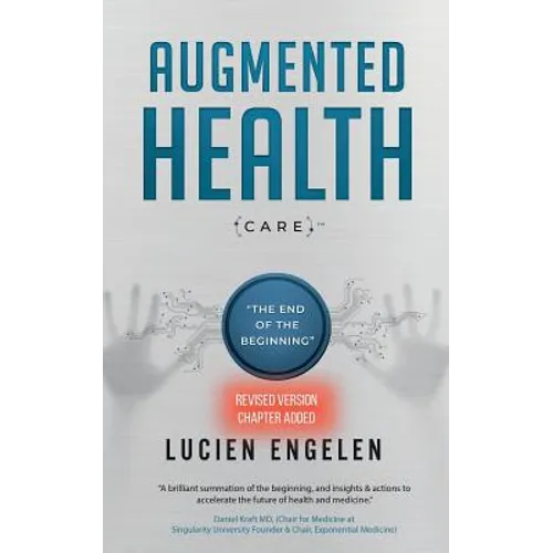 Augmented Health(care)(TM): 
