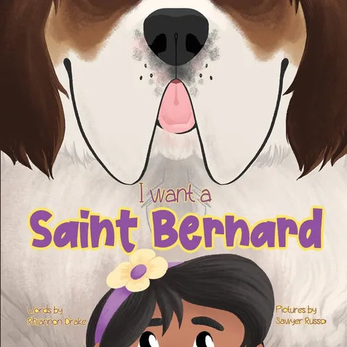 I want a Saint Bernard - Paperback