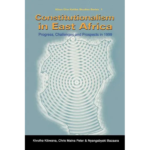 Constitutionalism in East Africa - Paperback