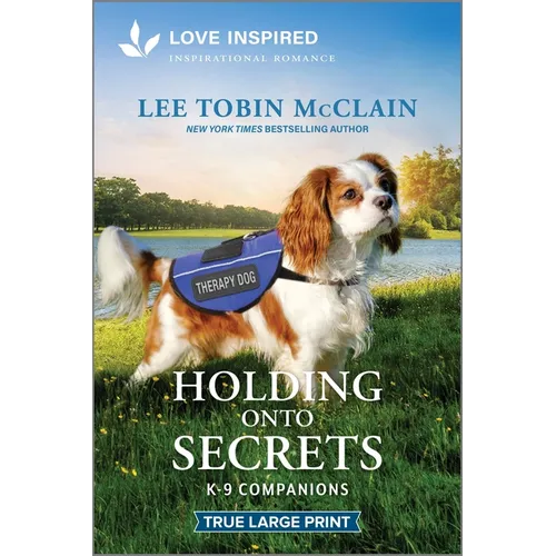Holding Onto Secrets: An Uplifting Inspirational Romance - Paperback