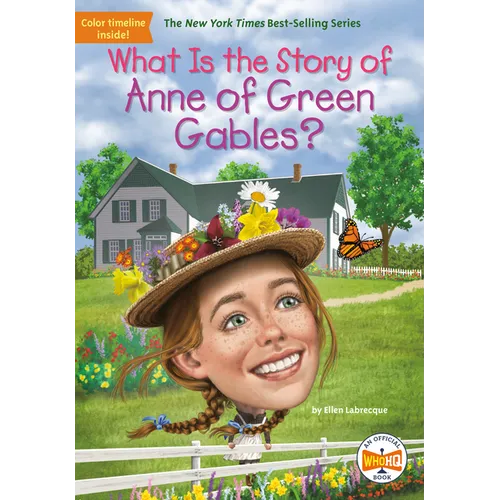What Is the Story of Anne of Green Gables? - Paperback
